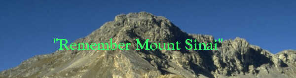 Remember Mount Sinai.